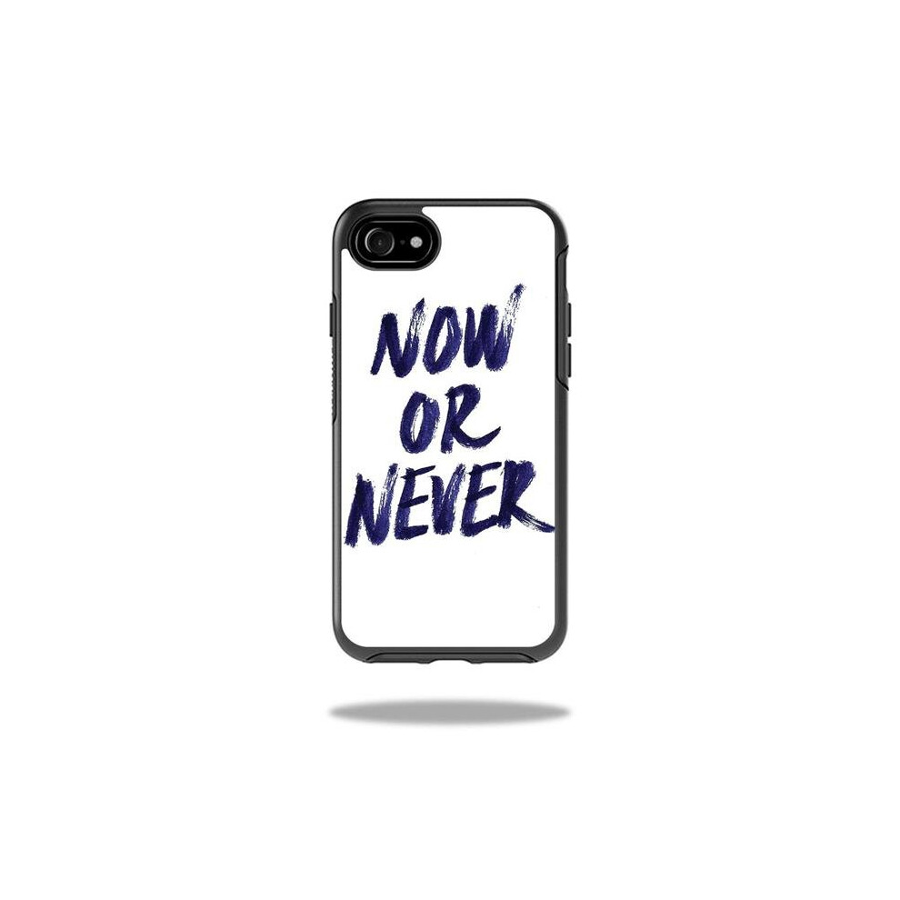 MightySkins OTSIP8-now or never Skin for Otterbox Symmetry iPhone SE 2020 7 & 8 - Now or Never-image-OPC-P9WJDMF-NEW