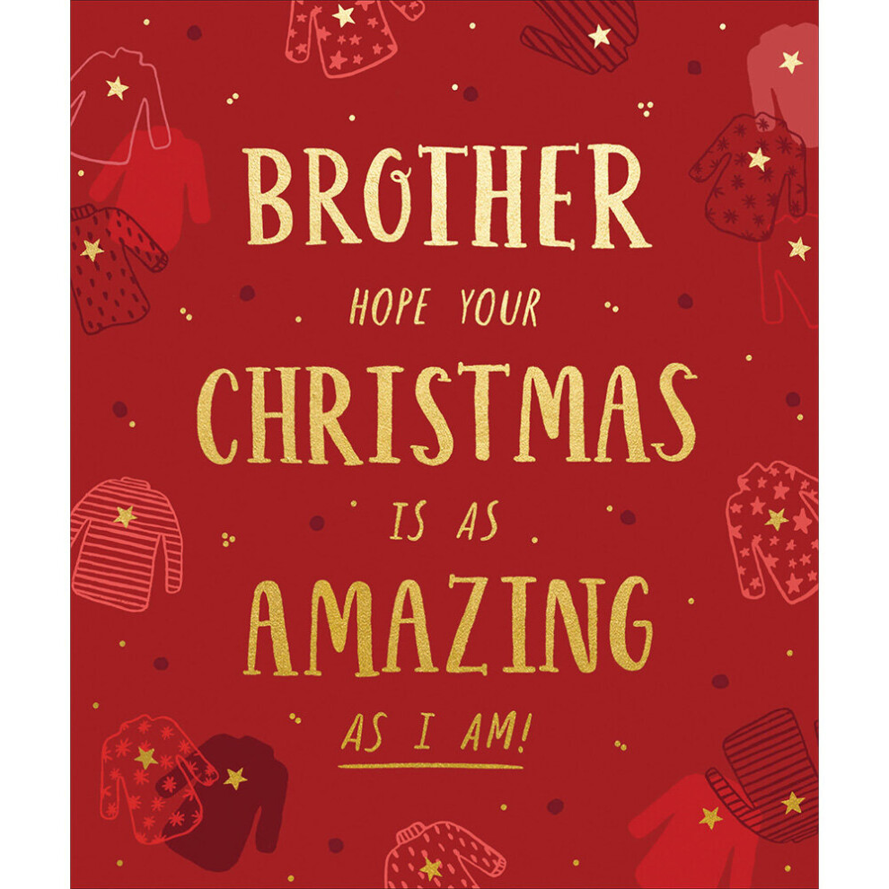 Woodmansterne Brother Hope Your Christmas Is Amazing Foiled Christmas Card Xmas Greeting Cards