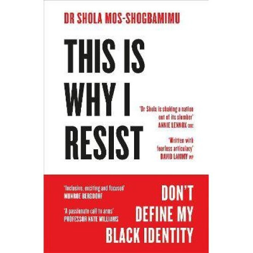 This is Why I Resist