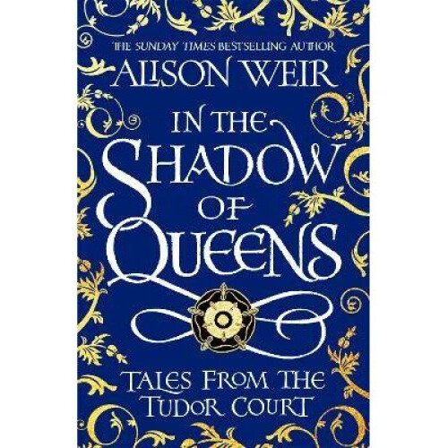 In the Shadow of Queens