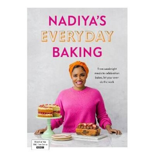 Nadiya's Everyday Baking