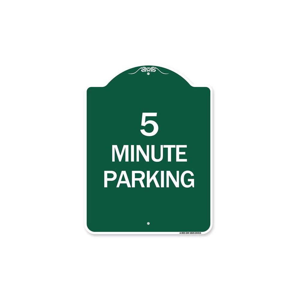 SignMission A-DES-GW-1824-24415 18 x 24 in. Designer Series Sign - 5 Minute Parking, Green & White-image-OPC-PB2FZ9T-NEW