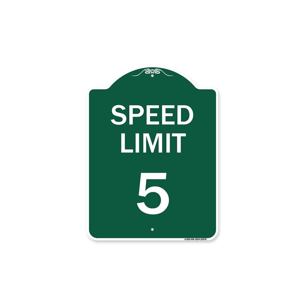 SignMission A-DES-GW-1824-22876 18 x 24 in. Designer Series Sign - Speed Regulation Sign Speed Limit 5 MPH, Green & White