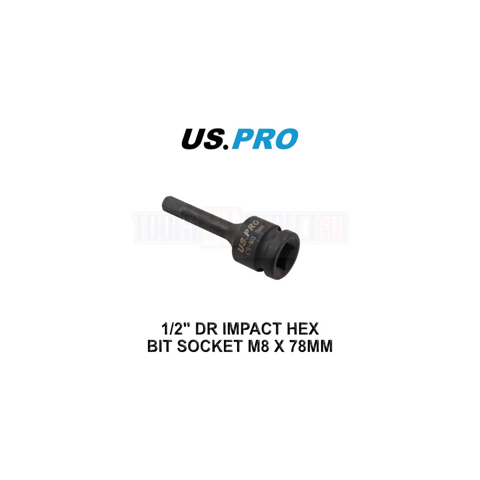 US PRO Tools M8 1/2" DR Impact Hex Bit Socket 8mm X 78MM 3378