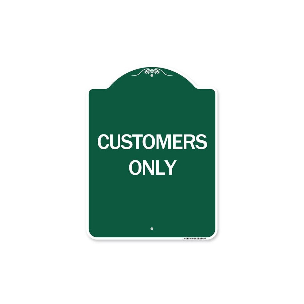 SignMission A-DES-GW-1824-24494 18 x 24 in. Designer Series Sign - Customers Only, Green & White-image-OPC-PB2GD6V-NEW
