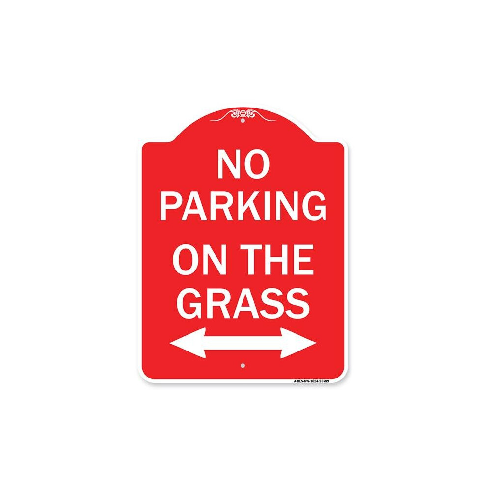 SignMission A-DES-RW-1824-23689 18 x 24 in. Designer Series Sign - No Parking on the Grass with Bidirectional Arrow, Red & White-image-OPC-PB2H9S7-NEW