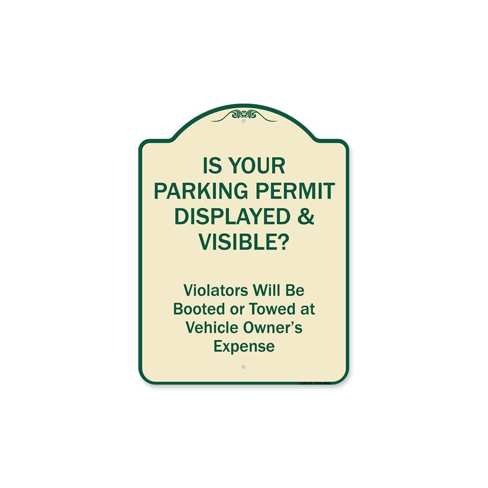 SignMission A-DES-TG-1824-9969 18 x 24 in. Designer Series Sign - is Your Parking Permit Displayed & Visible, Tan & Green-image-OPC-PB2J7J6-NEW