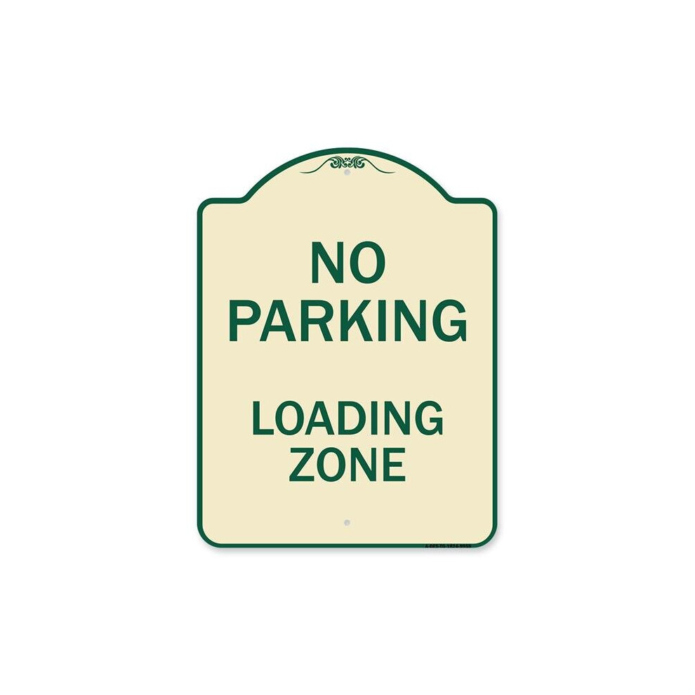 SignMission A-DES-TG-1824-9959 18 x 24 in. Designer Series Sign - No Parking Loading Zone Sign, Tan & Green-image-OPC-PB2RQ5W-NEW