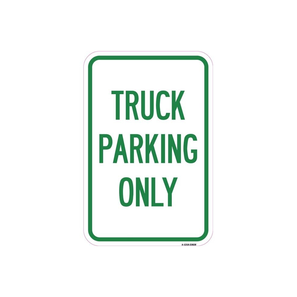 SignMission A-1218-23028 12 x 18 in. Aluminum Sign - Reserved Parking Sign Truck Parking Only-image-OPC-PB2RR8N-NEW