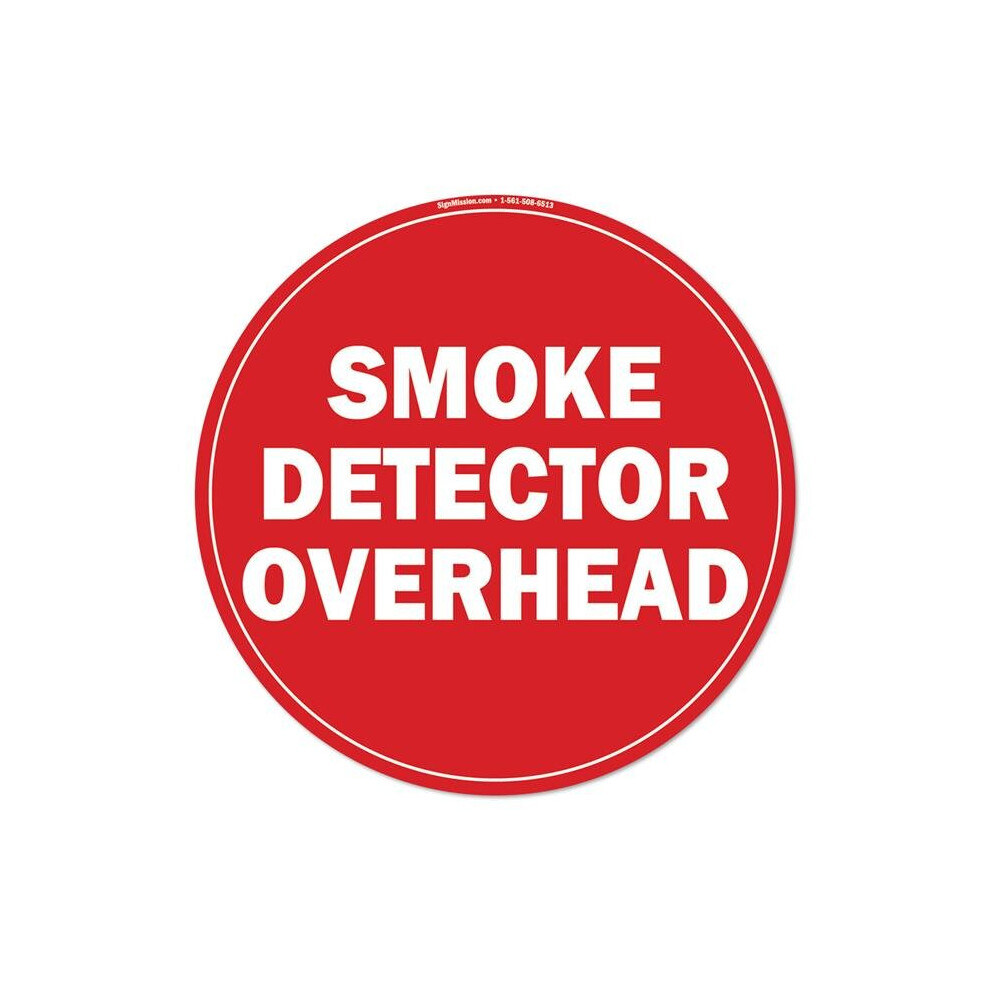 Signmission Fd-C-16-99888 16 X 16 In. Non-Slip Circle Vinyl Floor Decal - Smoke Detector Overhead