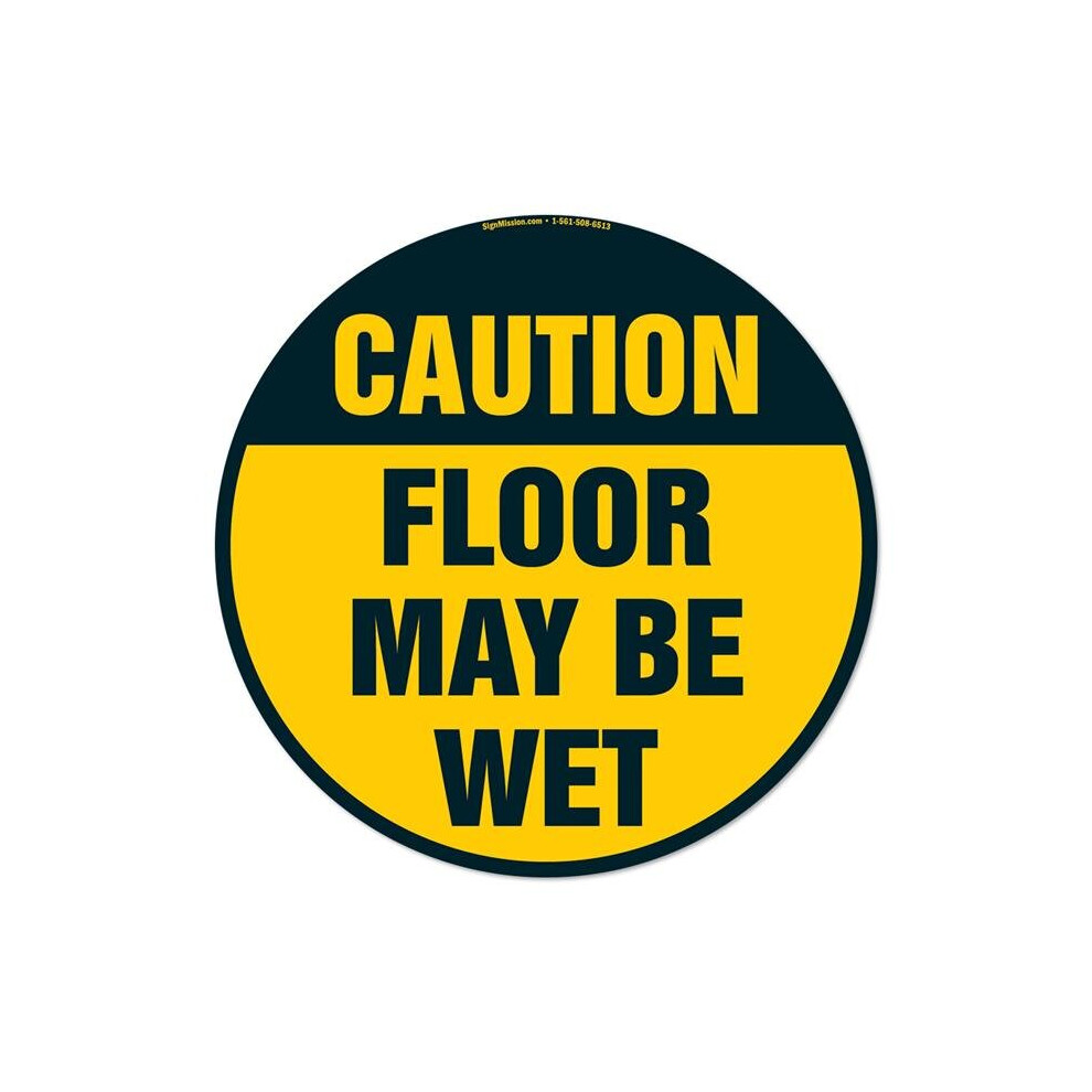 Signmission Fd-C-16-99933 16 X 16 In. Non-Slip Circle Vinyl Floor Decal - Floor May Be Wet