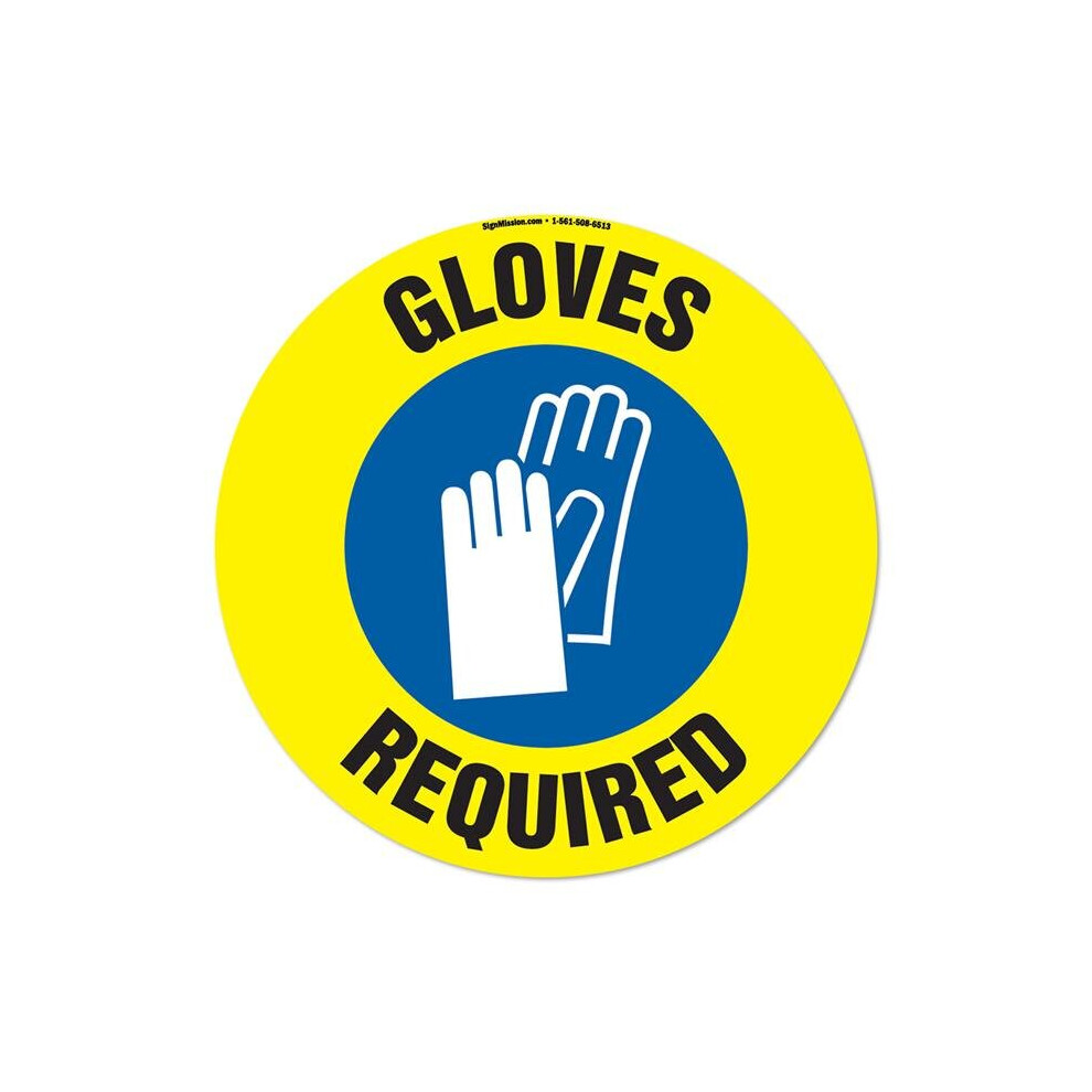 Signmission Fd-C-16-99930 16 X 16 In. Non-Slip Circle Vinyl Floor Decal - Gloves Required