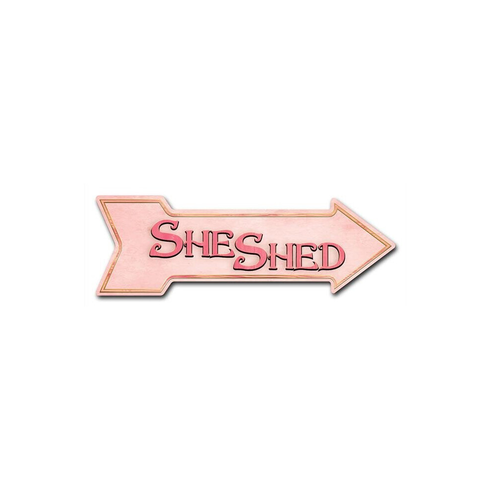 SignMission D-A-999616 6 x 18 in. Indoor & Outdoor Decor Direction Sticker Vinyl Wall Decals - She Shed - 24 in.