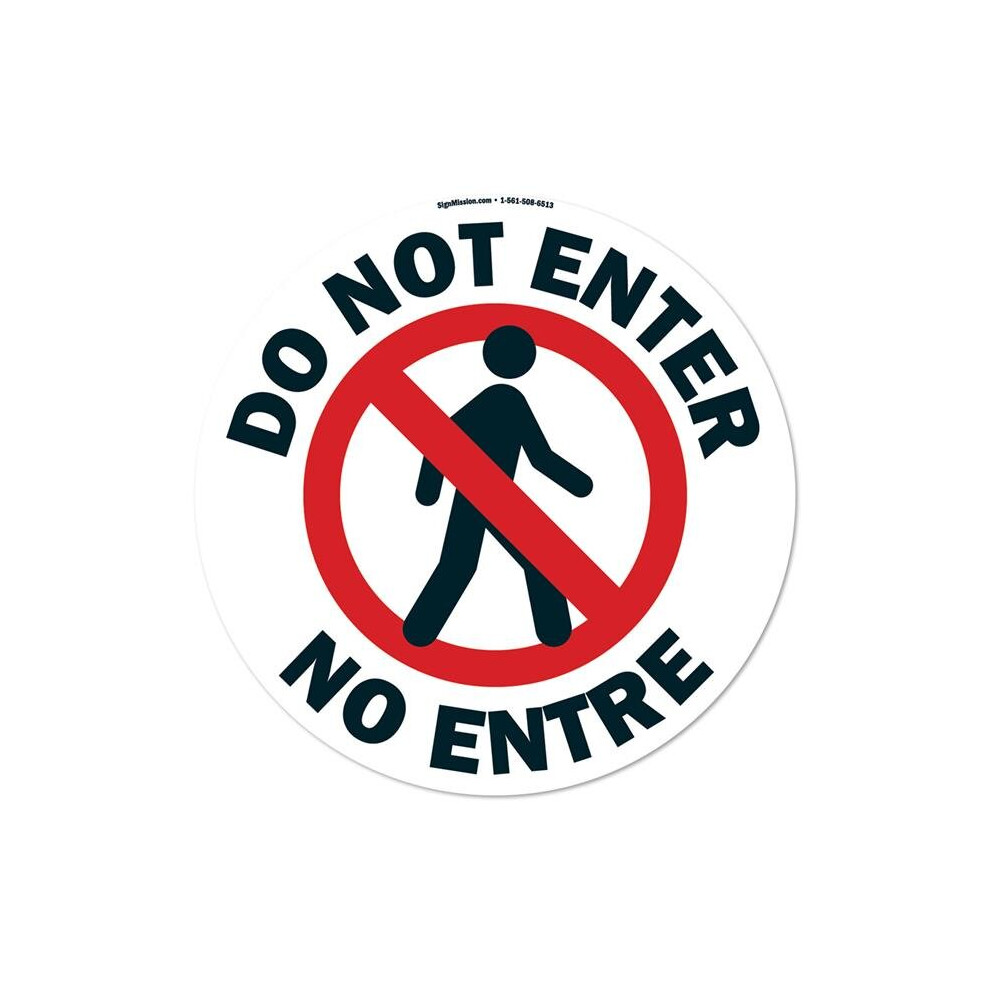 Signmission Fd-C-16-99951 16 X 16 In. Non-Slip Circle Vinyl Floor Decal - Do Not Enter - No Entre