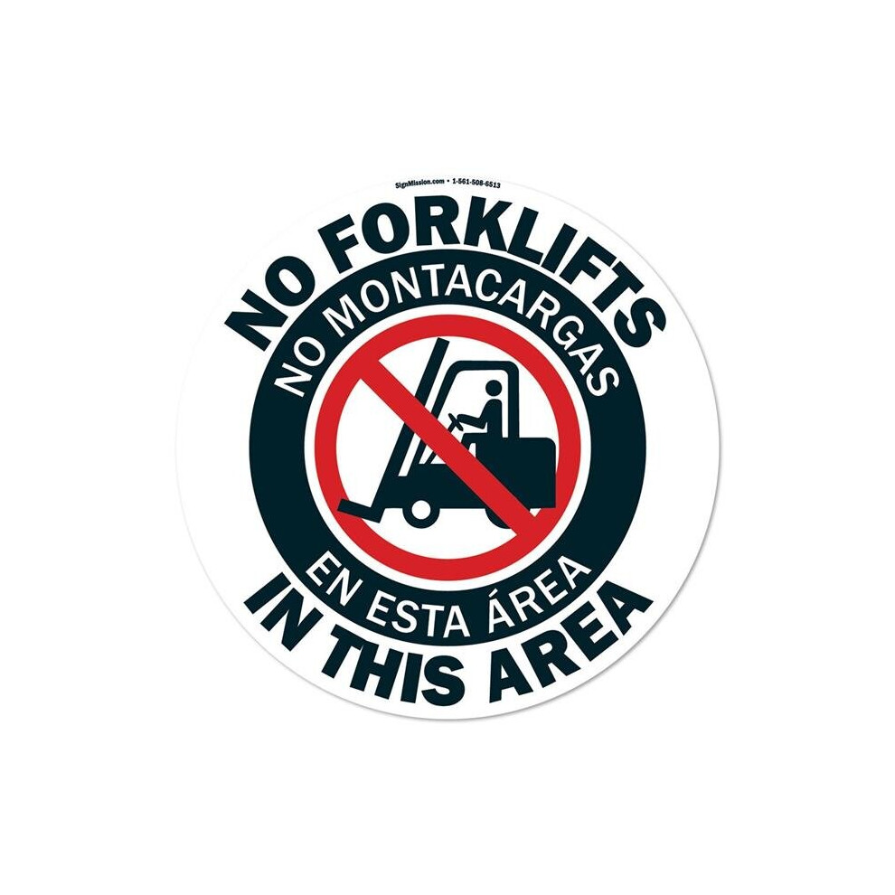 Signmission Fd-C-16-99912 16 X 16 In. Non-Slip Circle Vinyl Floor Decal - No Forklifts Spanish & English