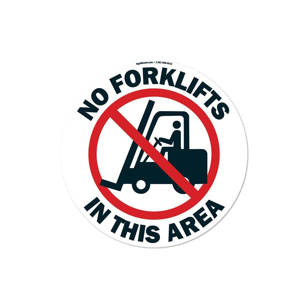 Signmission Fd-C-16-99910 16 X 16 In. Non-Slip Circle Vinyl Floor Decal - No Forklifts
