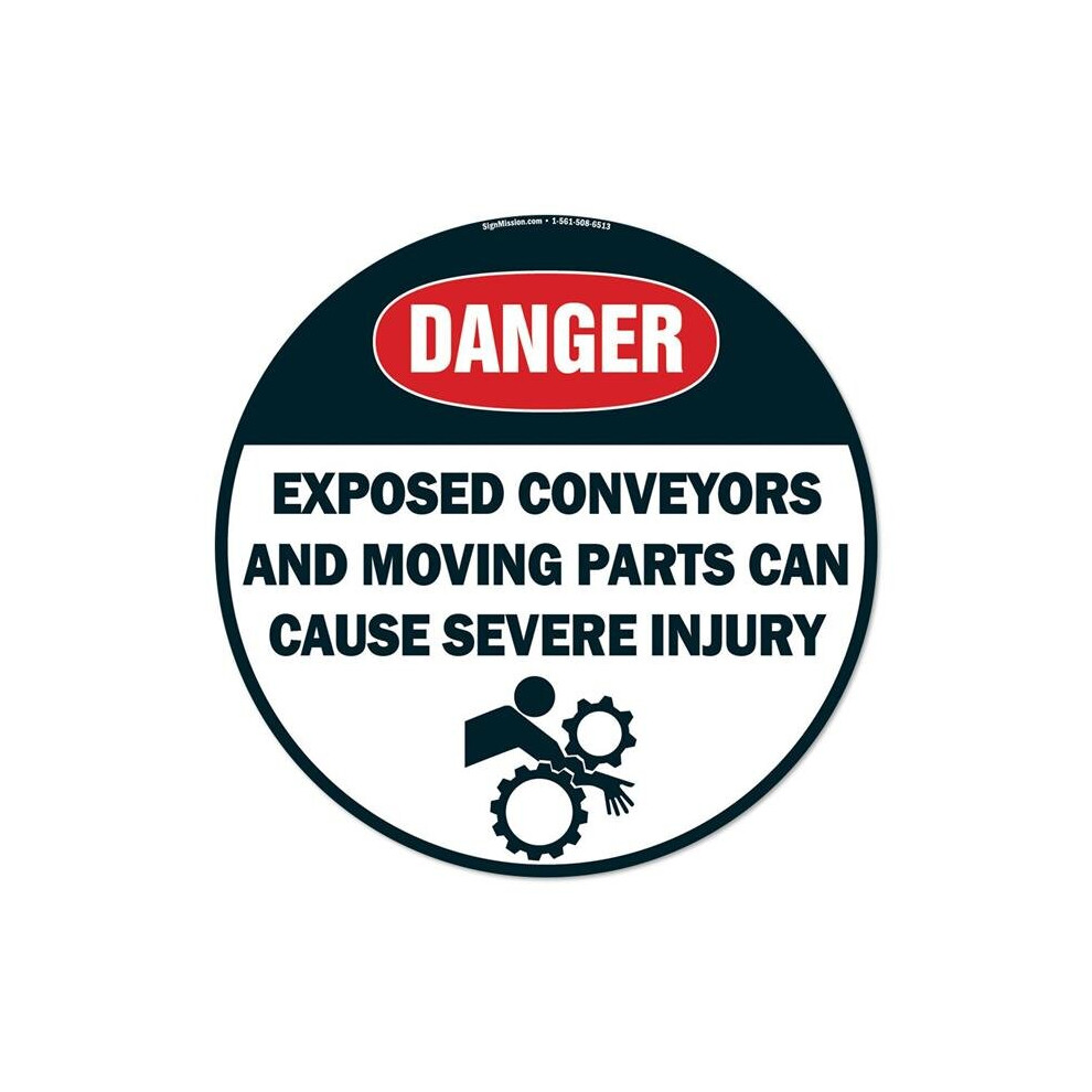 Signmission Fd-C-16-99943 16 X 16 In. Non-Slip Circle Vinyl Floor Decal - Exposed Conveyors & Moving Parts Can Cause Severe Injury