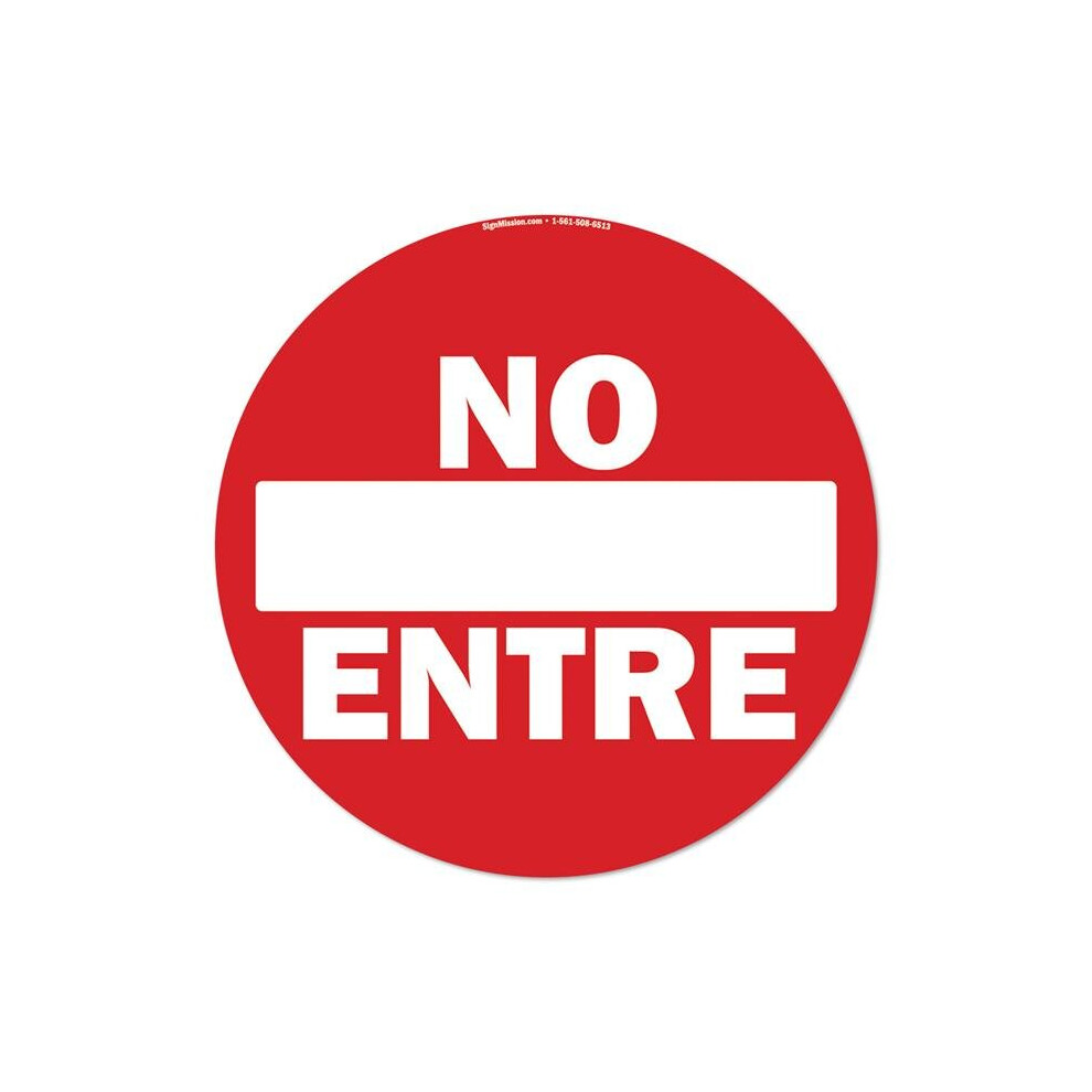 Signmission Fd-C-16-99914 16 X 16 In. Non-Slip Circle Vinyl Floor Decal - No Entre