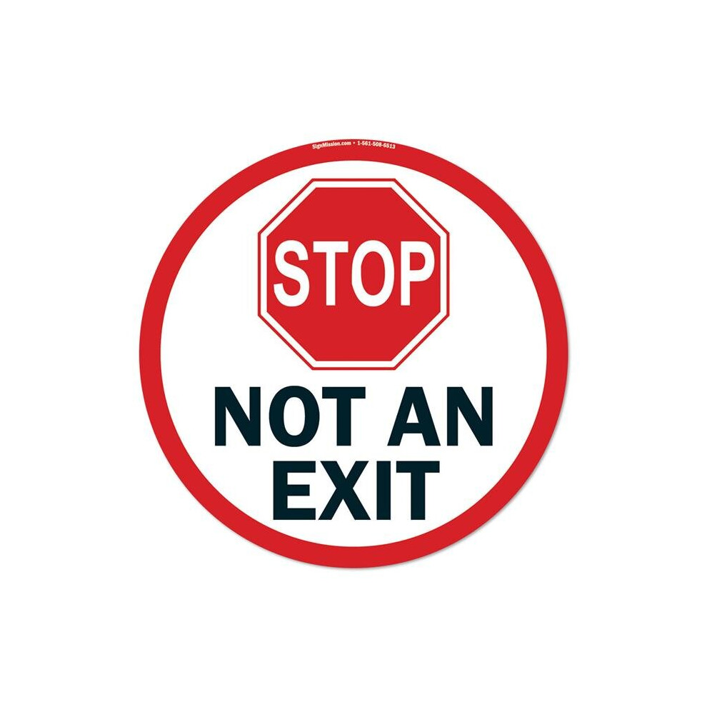 Signmission Fd-C-16-99908 16 X 16 In. Non-Slip Circle Vinyl Floor Decal - Not An Exit