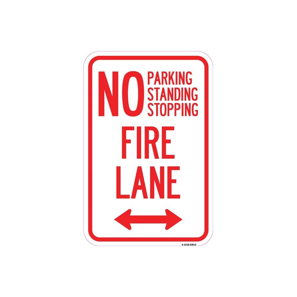 SignMission A-1218-23613 12 x 18 in. Aluminum Sign - No Parking Standing or Stopping Fire Lane with Bidirectional Arrow-image-OPC-PB2TM6H-NEW