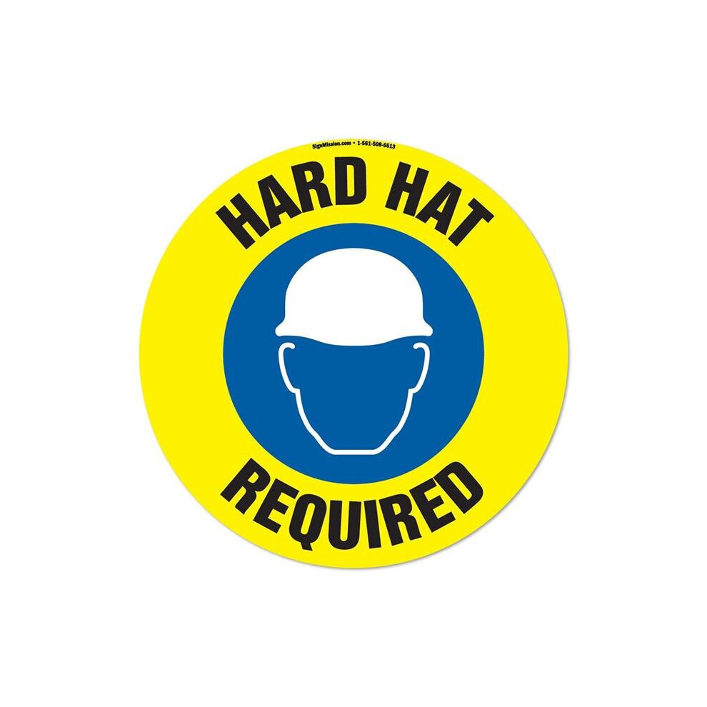 SignMission FD-C-16-99929 16 x 16 in. Non-Slip Circle Vinyl Floor Decal - Hard Hat Required