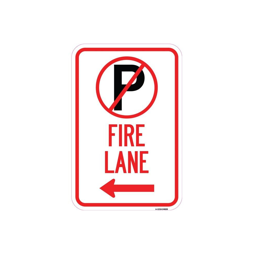 SignMission A-1218-24020 12 x 18 in. Aluminum Sign - Parking Sign - Fire Lane with No Parking Symbol & Left Arrow-image-OPC-PB2TQTP-NEW