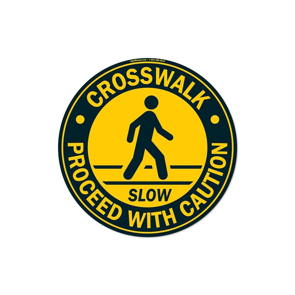 SignMission FD-C-16-99955 16 x 16 in. Non-Slip Circle Vinyl Floor Decal - Crosswalk