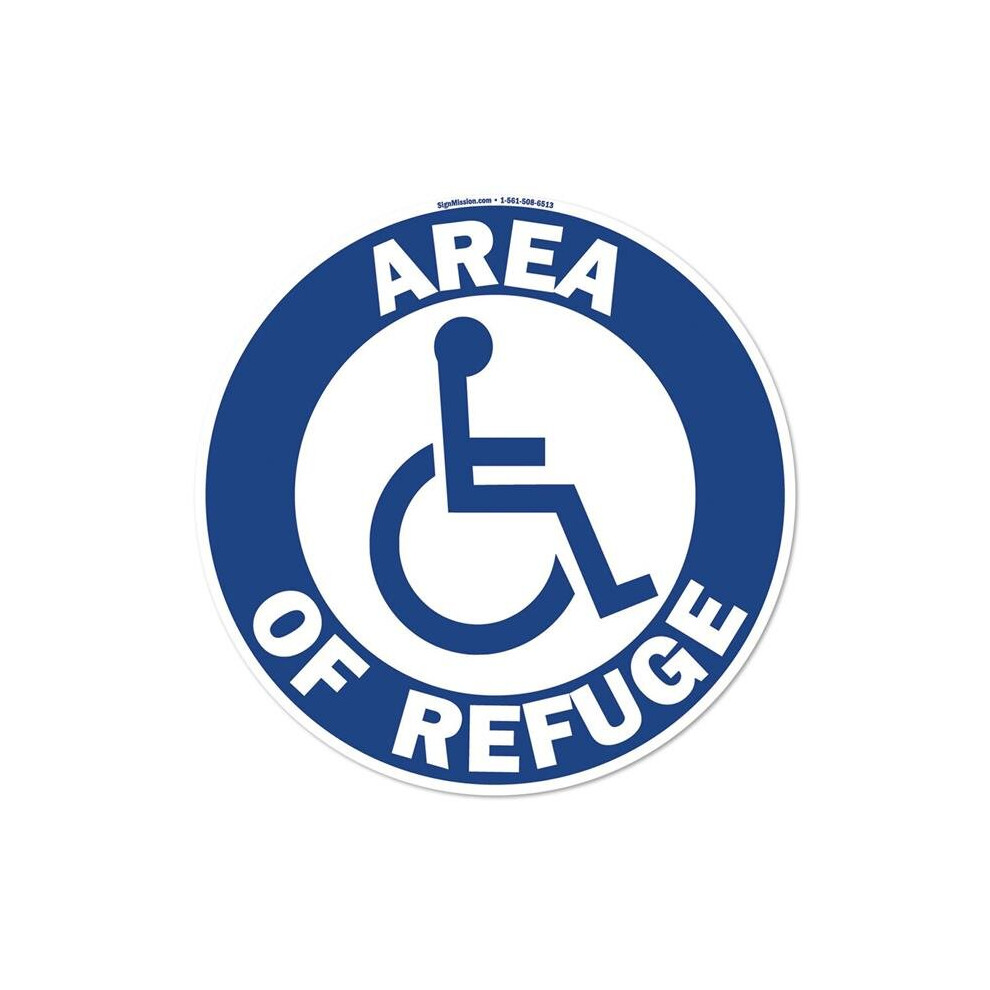 Signmission Fd-C-16-99969 16 X 16 In. Non-Slip Circle Vinyl Floor Decal - Area Of Refuge