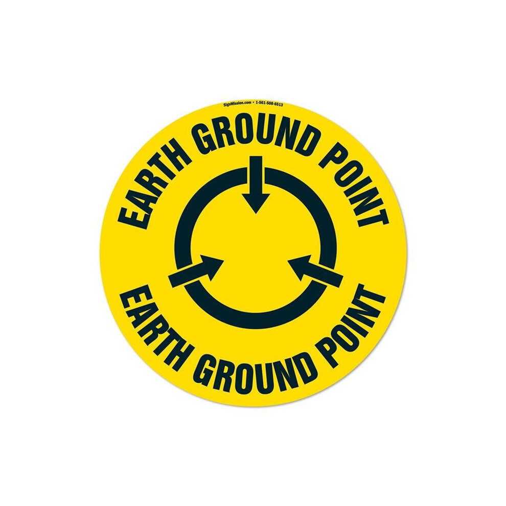 SignMission FD-C-16-99947 16 x 16 in. Non-Slip Circle Vinyl Floor Decal - Earth Ground Point