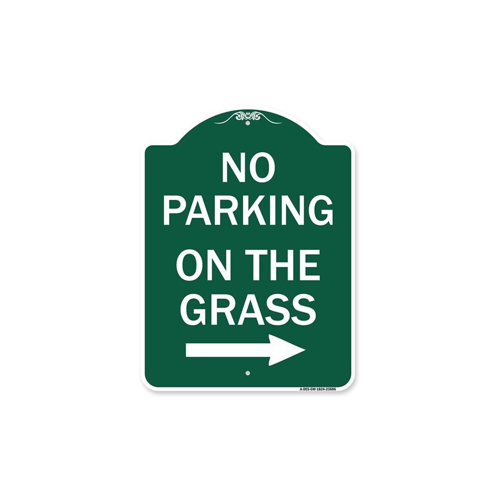 SignMission A-DES-GW-1824-23686 18 x 24 in. Designer Series Sign - No Parking on the Grass with Right Arrow, Green & White-image-OPC-PB2TYKJ-NEW