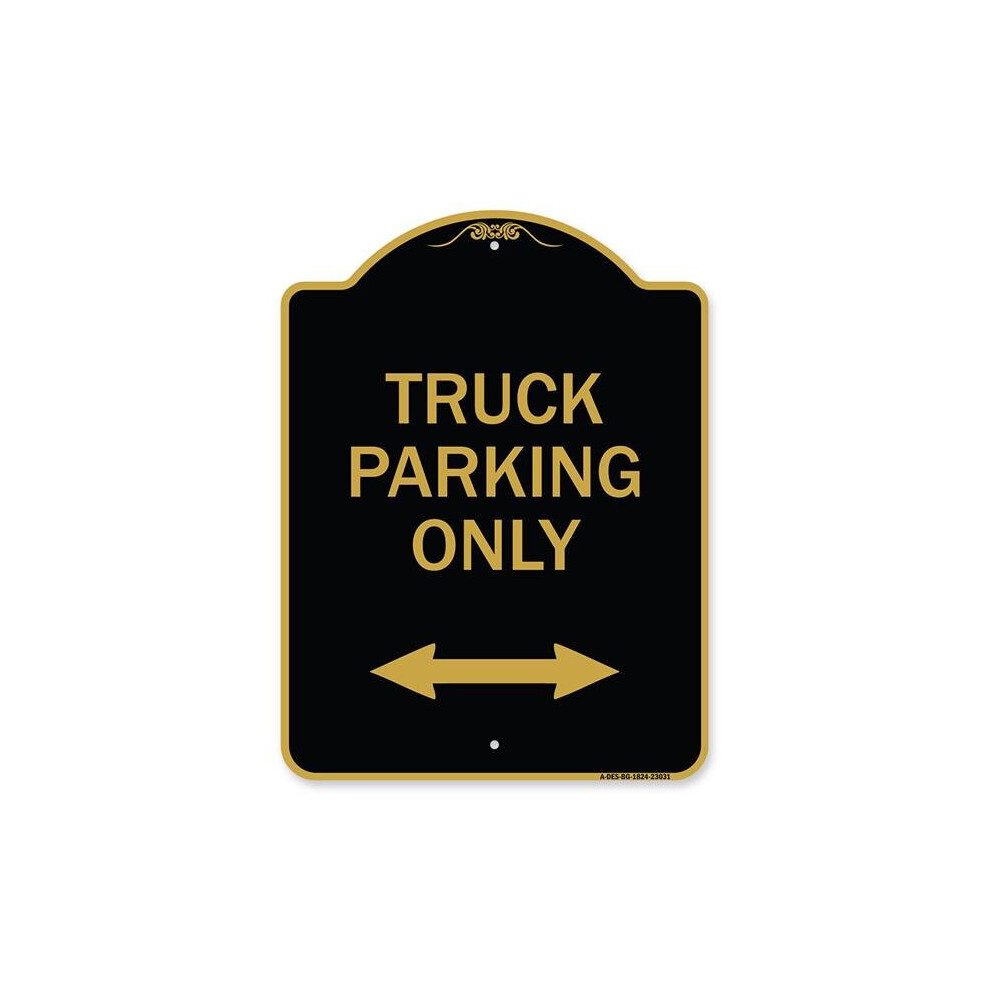 SignMission A-DES-BG-1824-23031 18 x 24 in. Designer Series Sign - Reserved Parking Sign Truck Parking Only with Bidirectional Arrow, Black & Gold-image-OPC-PB2VX2Q-NEW