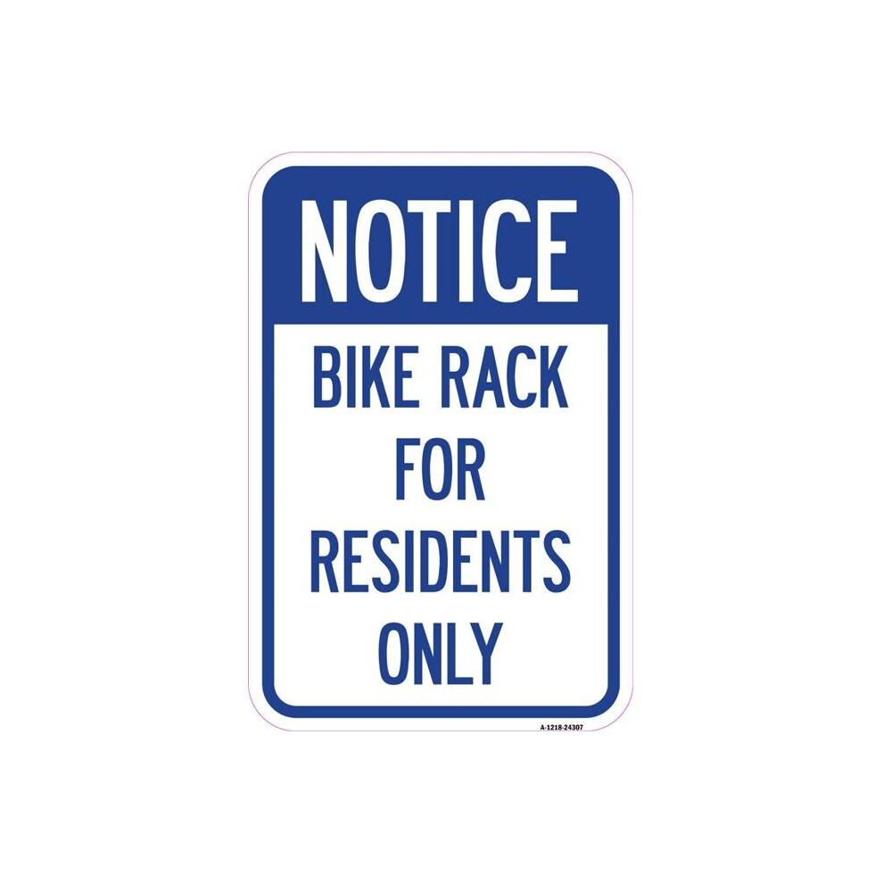 SignMission A-1218-24307 12 x 18 in. Aluminum Sign - Bike Rack for Residents Only-image-OPC-PB2VX56-NEW