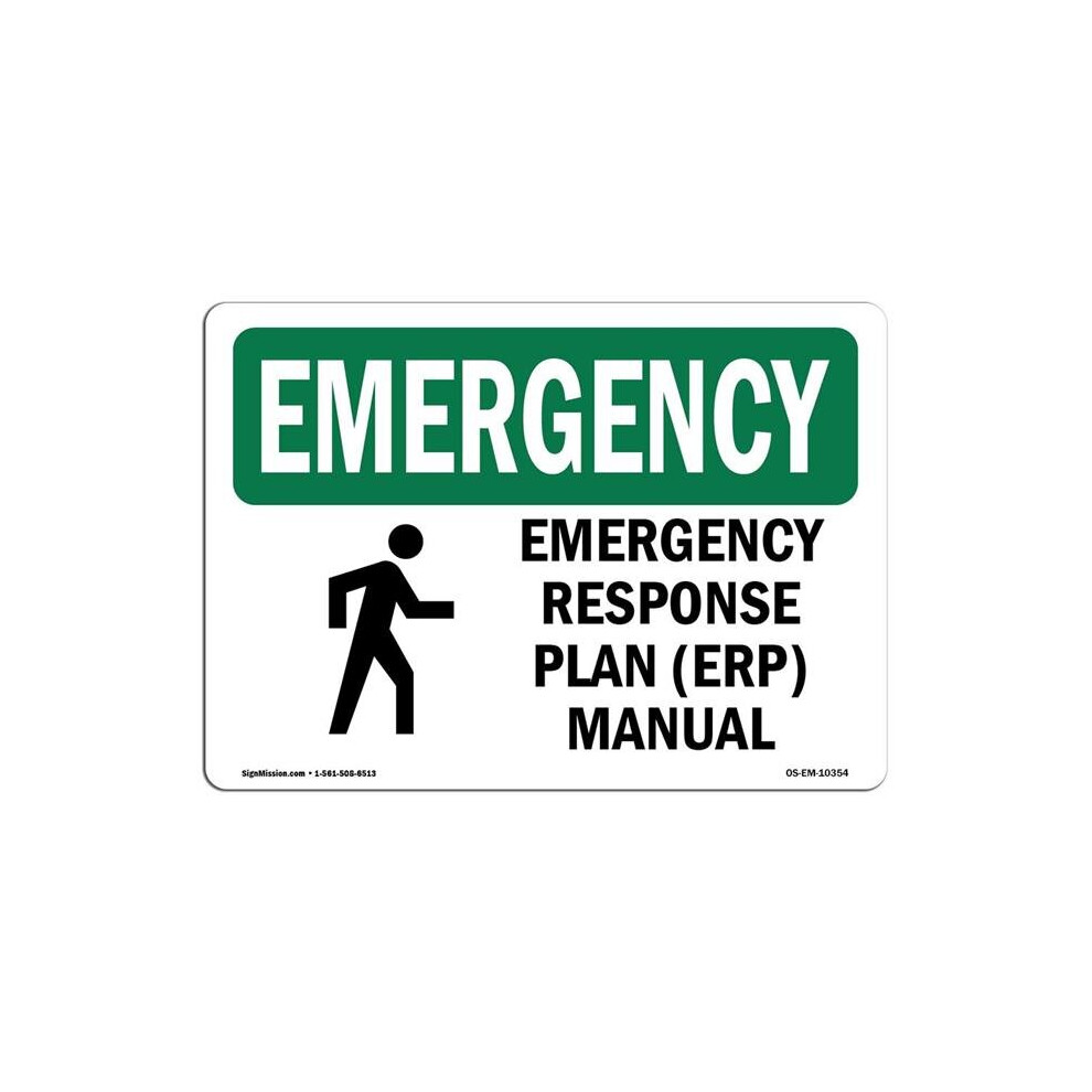 SignMission OS-EM-A-1014-L-10354 10 x 14 in. OSHA Emergency Sign ...