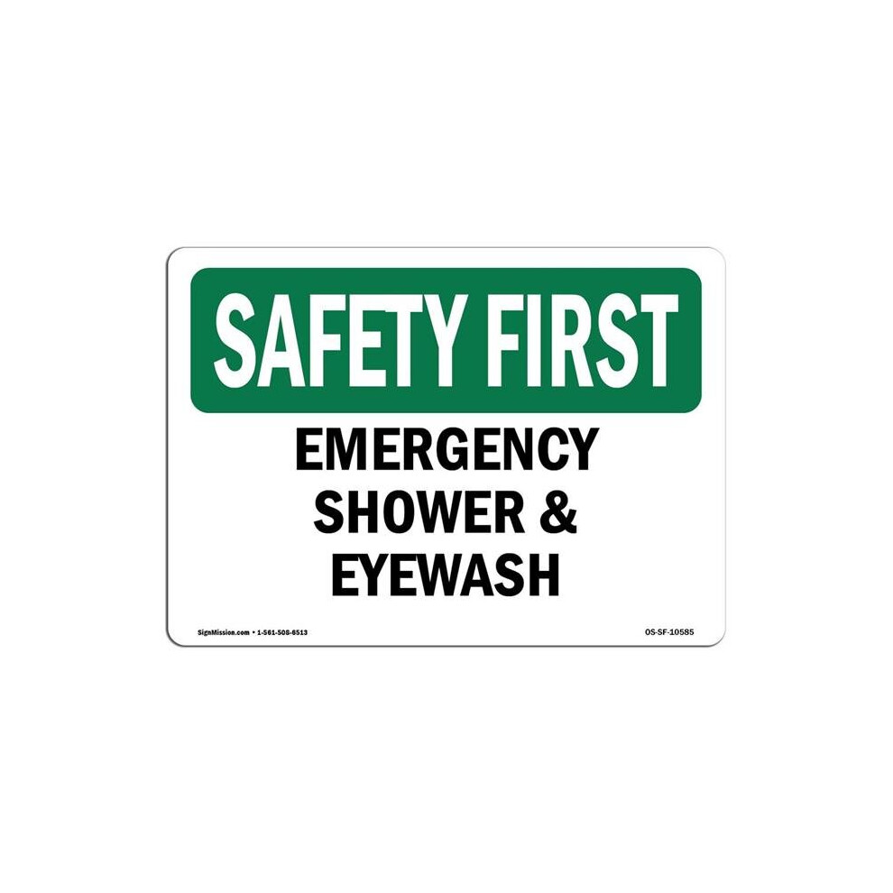 SignMission OS-SF-A-1014-L-10585 10 x 14 in. OSHA Safety First Sign - Emergency Shower & Eyewash-image-OPC-PB2W29D-NEW