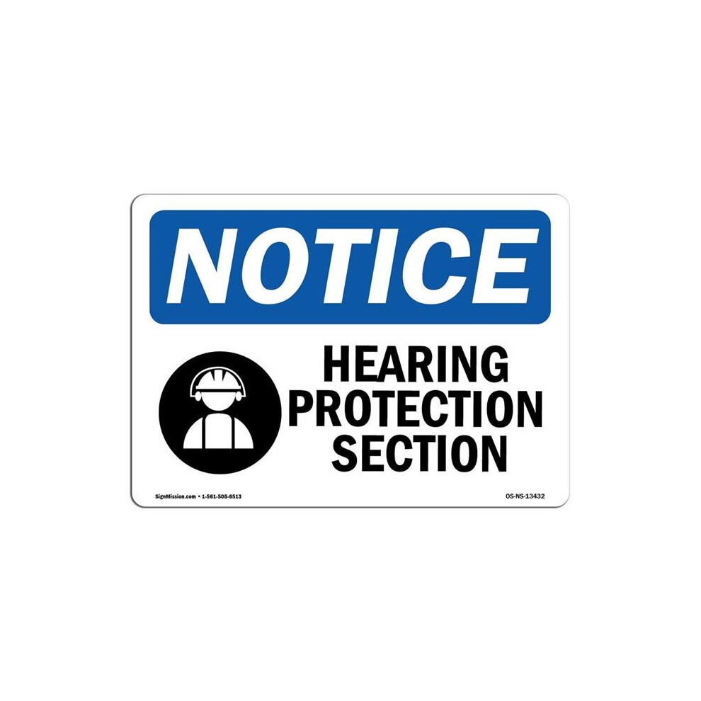 SignMission OS-NS-A-1218-L-13432 12 x 18 in. OSHA Notice Sign - Hearing Protection Station-image-OPC-PB2WBXZ-NEW