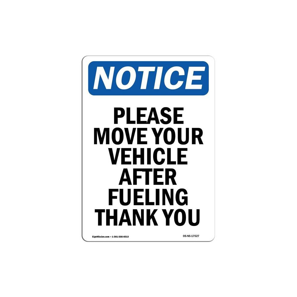 SignMission OS-NS-A-1218-V-17527 12 x 18 in. OSHA Notice Sign - Please Move Your Vehicle After-image-OPC-PB2WCMY-NEW