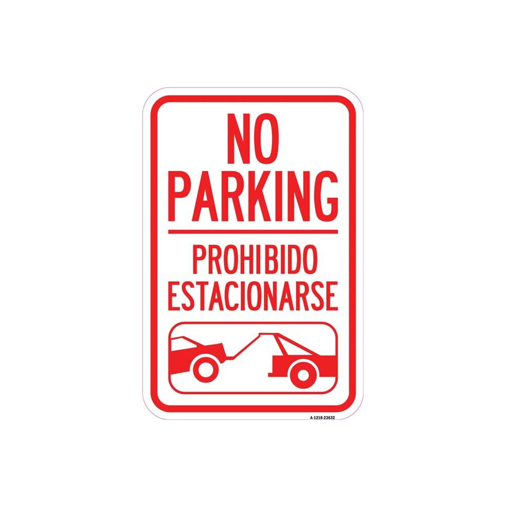 SignMission A-1218-23632 12 x 18 in. Aluminum Sign - No Parking - Prohibido Estacionarse with Car Tow Graphic-image-OPC-PB2W99Z-NEW