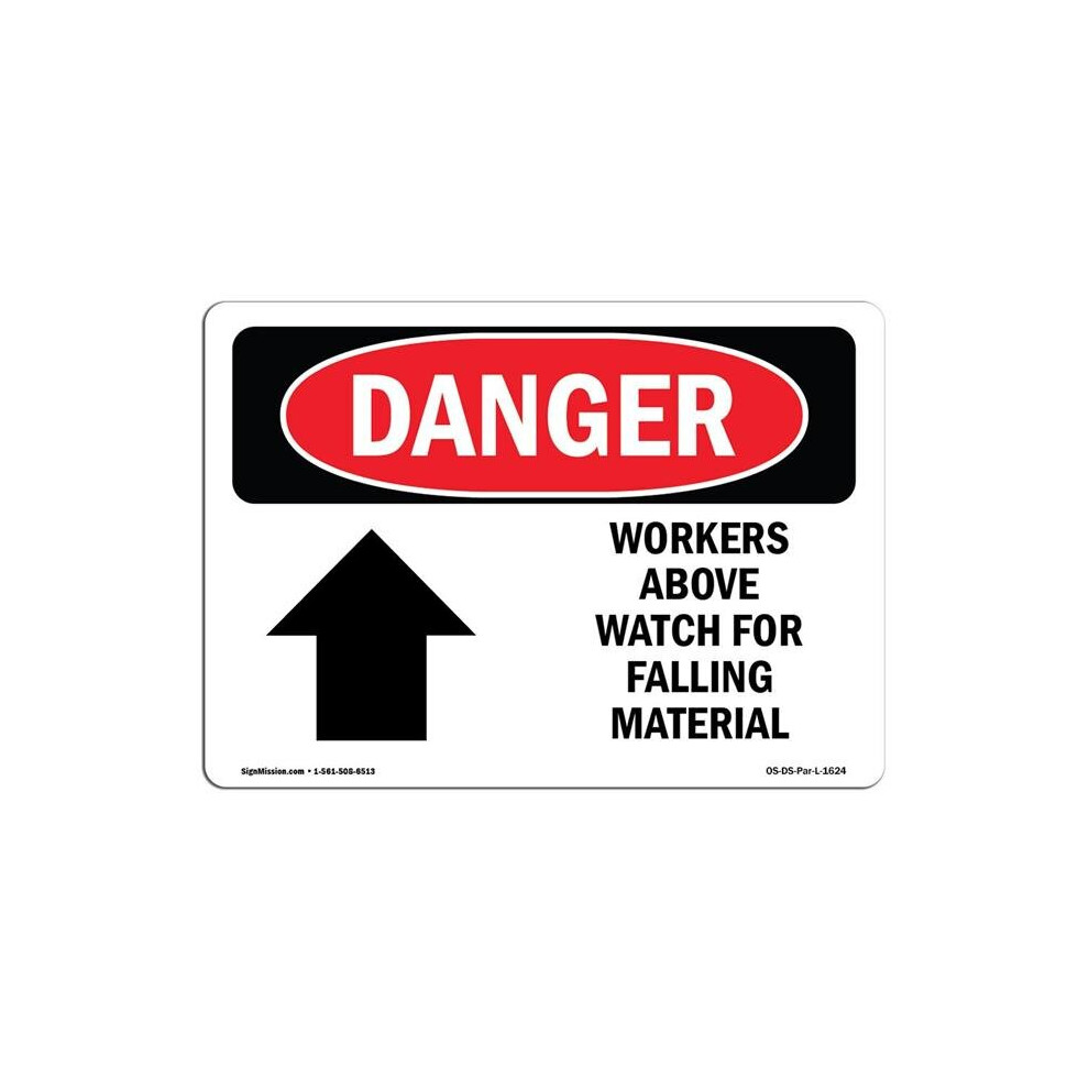 SignMission OS-DS-D-35-L-1624 OSHA Danger Sign - Workers Above Watch for Falling Material-image-OPC-PB2WZKX-NEW
