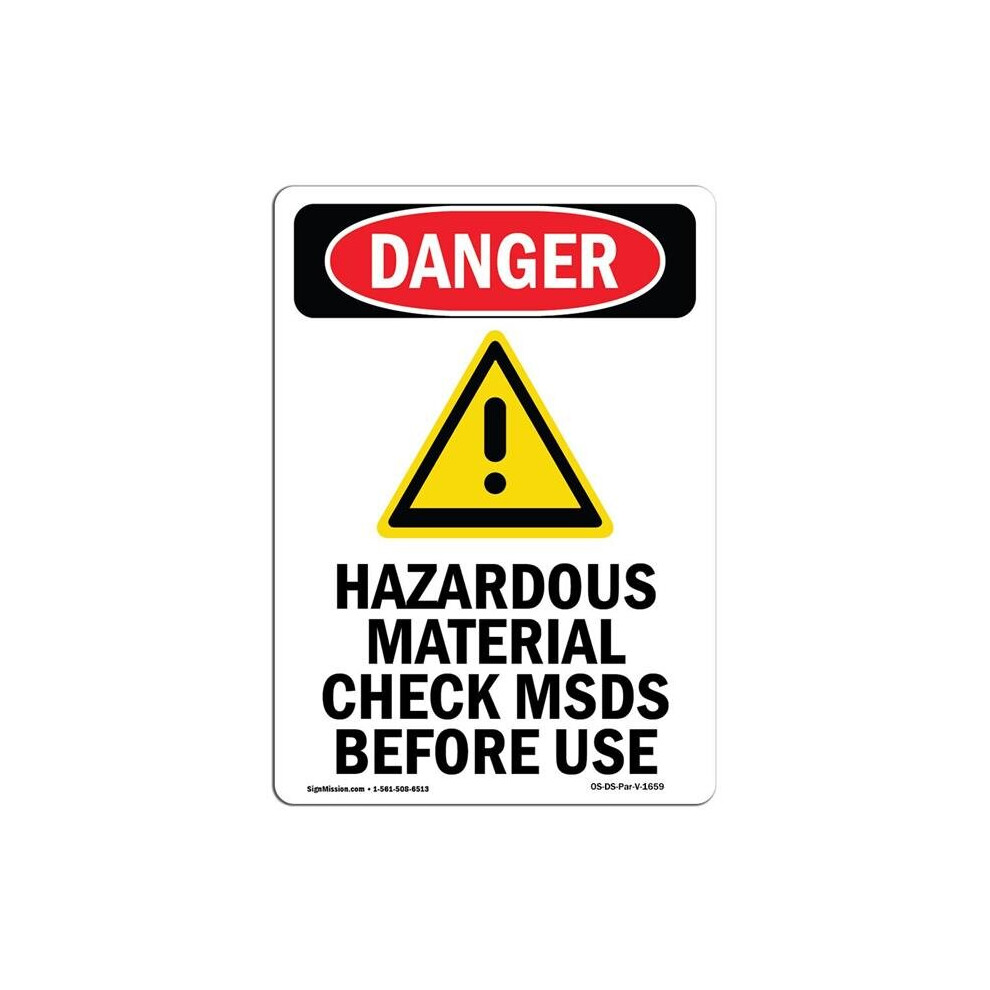 SignMission OS-DS-A-710-V-1659 7 x 10 in. OSHA Danger Sign - Hazardous Material-image-OPC-PB52HJ9-NEW