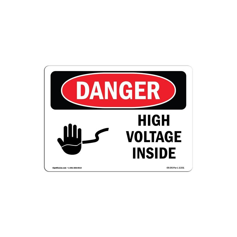 SignMission OS-DS-A-710-L-1331 7 x 10 in. OSHA Danger Sign - High Voltage Inside-image-OPC-PB52HPY-NEW