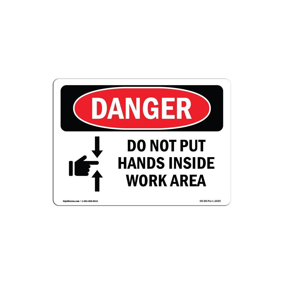 SignMission OS-DS-A-710-L-1650 7 x 10 in. OSHA Danger Sign - Do Not Put Hands Inside Work Area-image-OPC-PB557X2-NEW