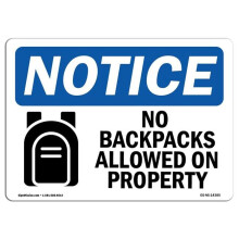 SignMission OS-NS-A-1014-L-14385 10 x 14 in. OSHA Notice Sign - No Backpacks Allowed on Property