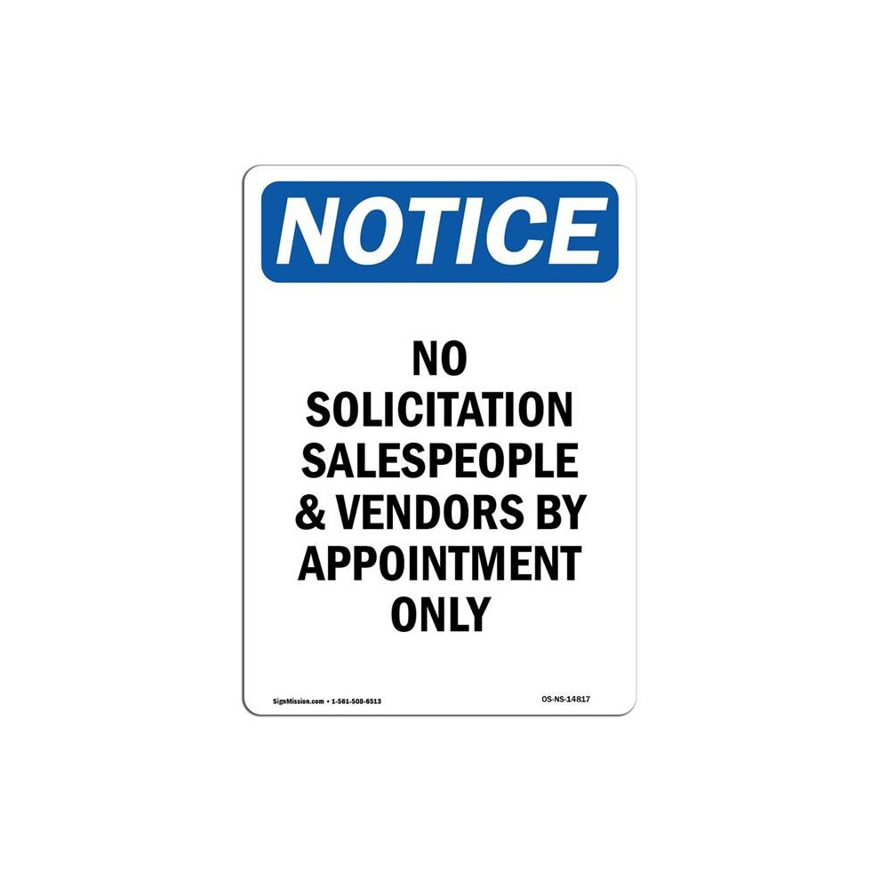 SignMission OS-NS-A-1218-V-14817 12 x 18 in. OSHA Notice Sign - No Solicitation Salespeople & Vendors by Appointment Only-image-OPC-PB57GKK-NEW