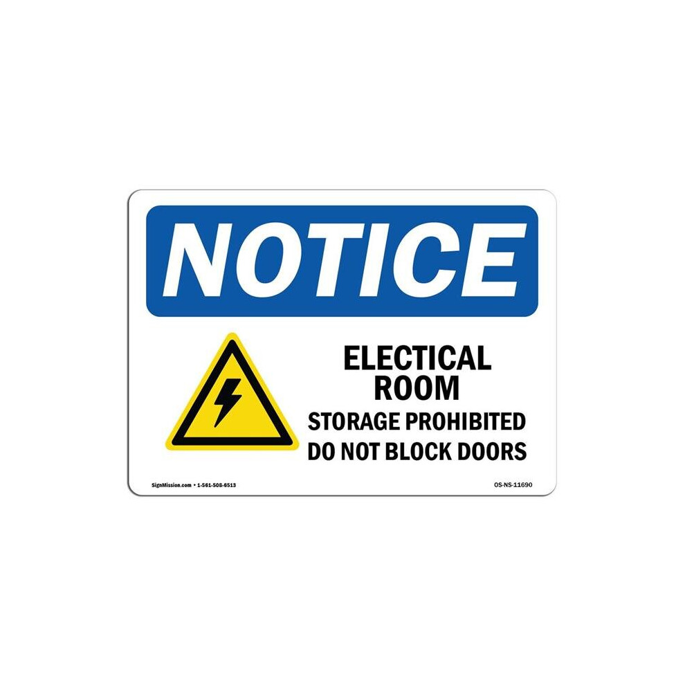SignMission OS-NS-D-35-L-11690 OSHA Notice Sign - Electrical Room Storage Prohibited with Symbol-image-OPC-PB57M6S-NEW