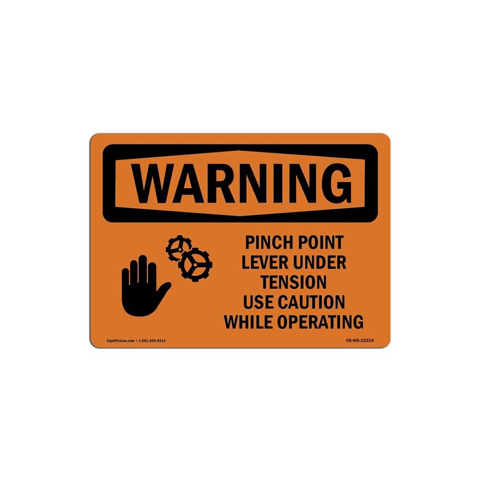 SignMission OS-WS-A-710-L-12314 7 x 10 in. OSHA Warning Sign - Pinch Point Lever Under Tension with Symbol-image-OPC-PB58B7X-NEW