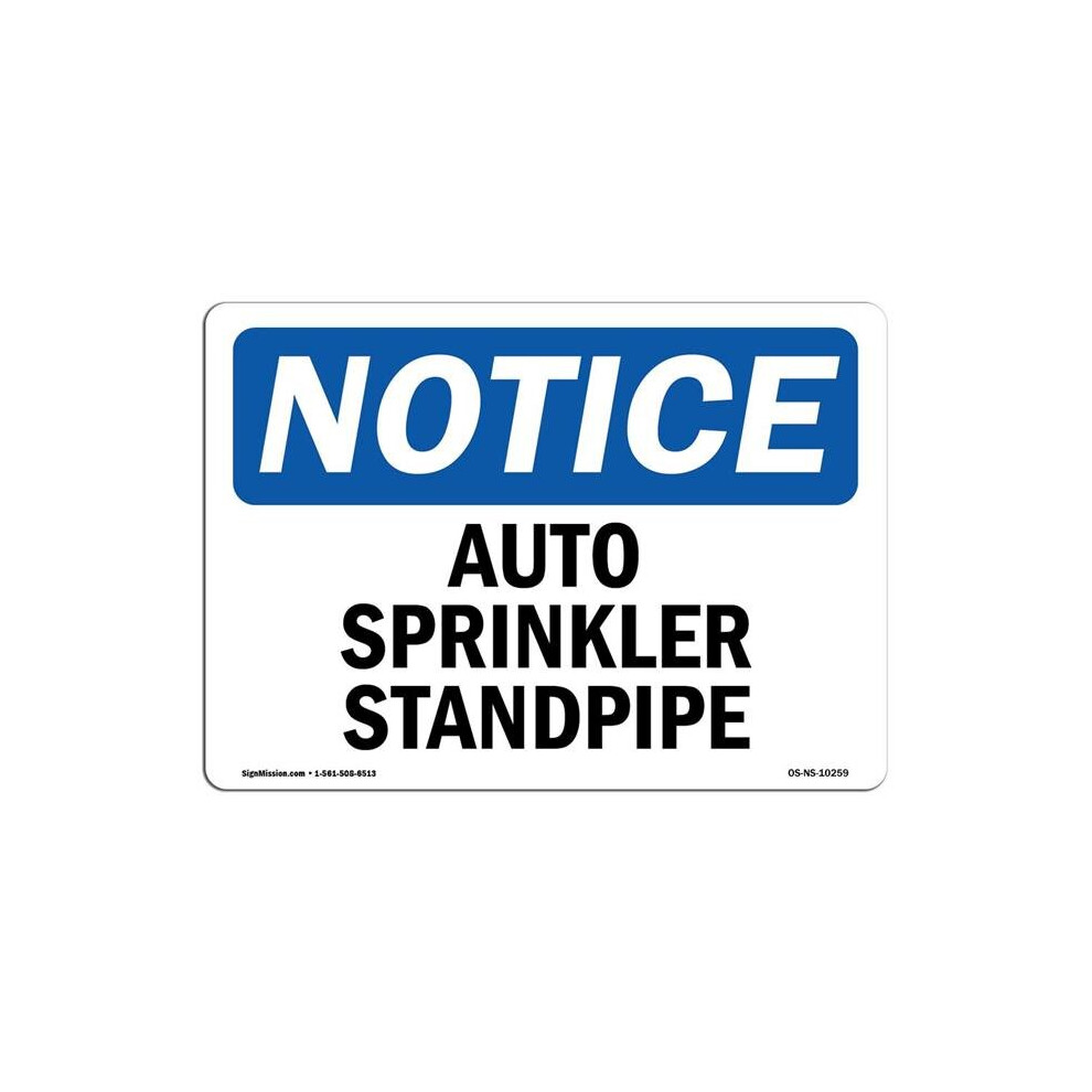SignMission OS-NS-D-35-L-10259 OSHA Notice Sign - Auto Sprinkler Standpipe-image-OPC-PB58B5R-NEW