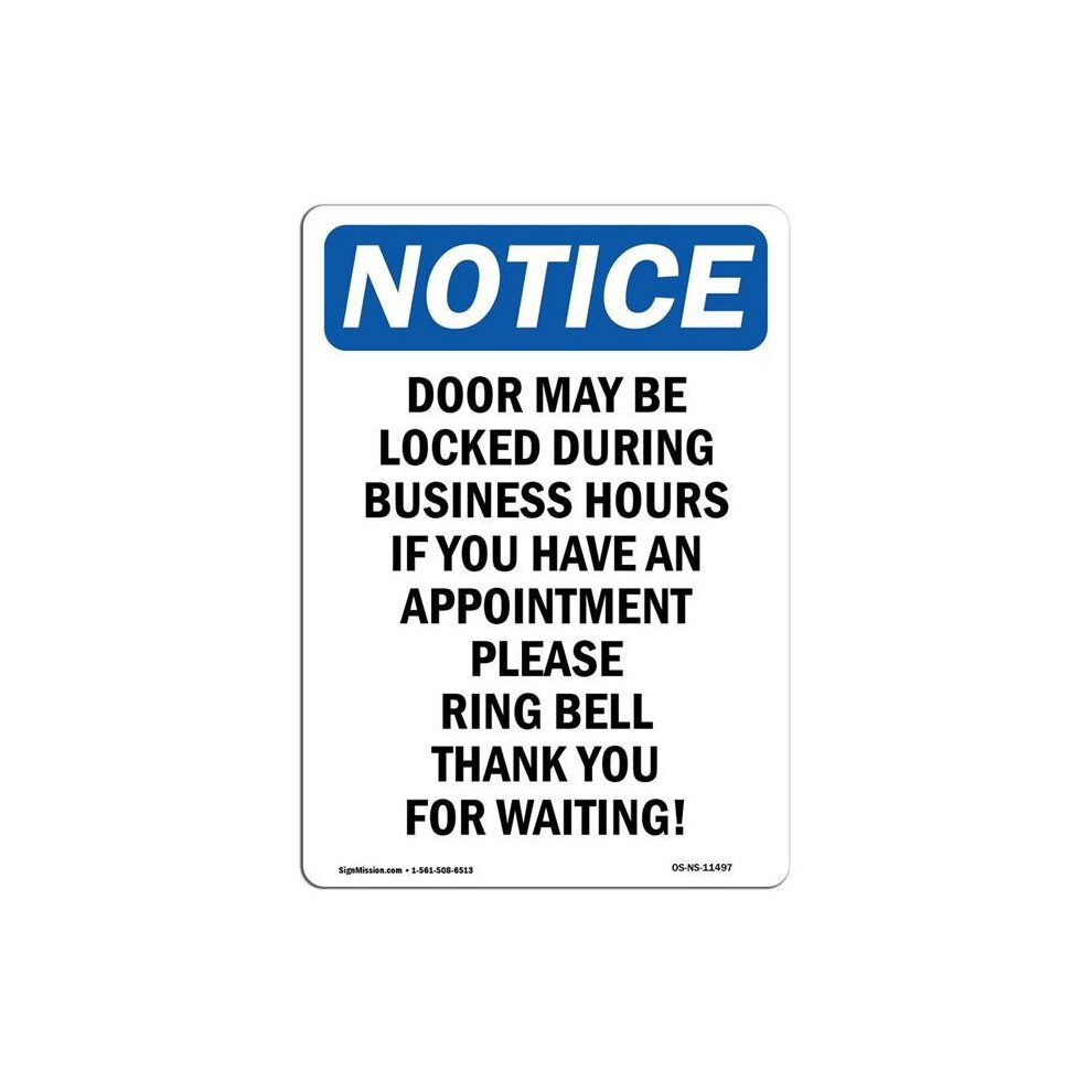 SignMission OS-NS-A-1014-V-11497 10 x 14 in. OSHA Notice Sign - Door May Be Locked During Business-image-OPC-PB59GT9-NEW