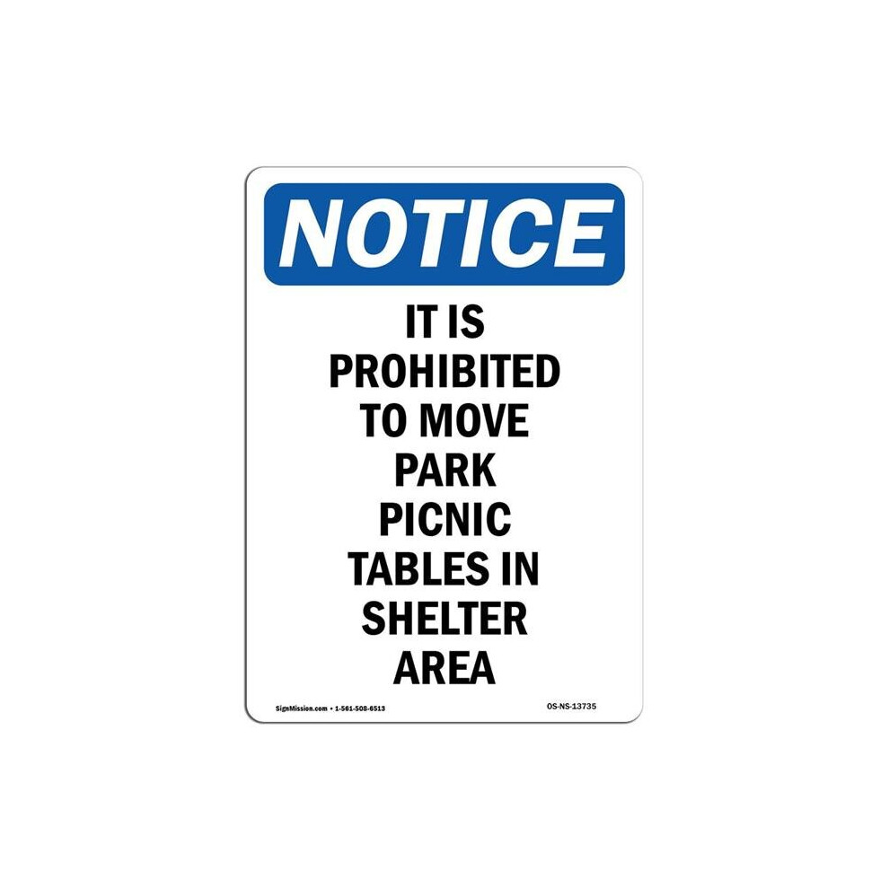 SignMission OS-NS-A-1218-V-13735 12 x 18 in. OSHA Notice Sign - It is Prohibited to Move Park-image-OPC-PB59KSP-NEW