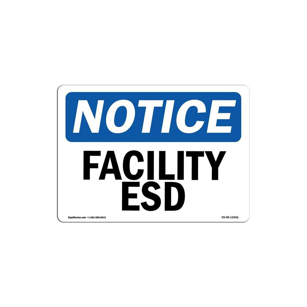 SignMission OS-NS-A-710-L-12401 7 x 10 in. OSHA Notice Sign - Facility ESD-image-OPC-PB59KVG-NEW