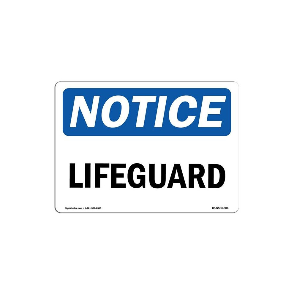 SignMission OS-NS-A-710-L-14004 7 x 10 in. OSHA Notice Sign - Lifeguard-image-OPC-PB59WG8-NEW